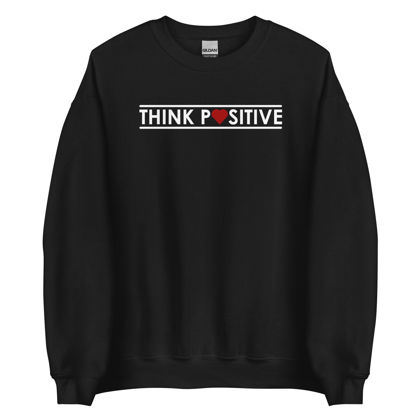 Think Positive | Sweatshirt