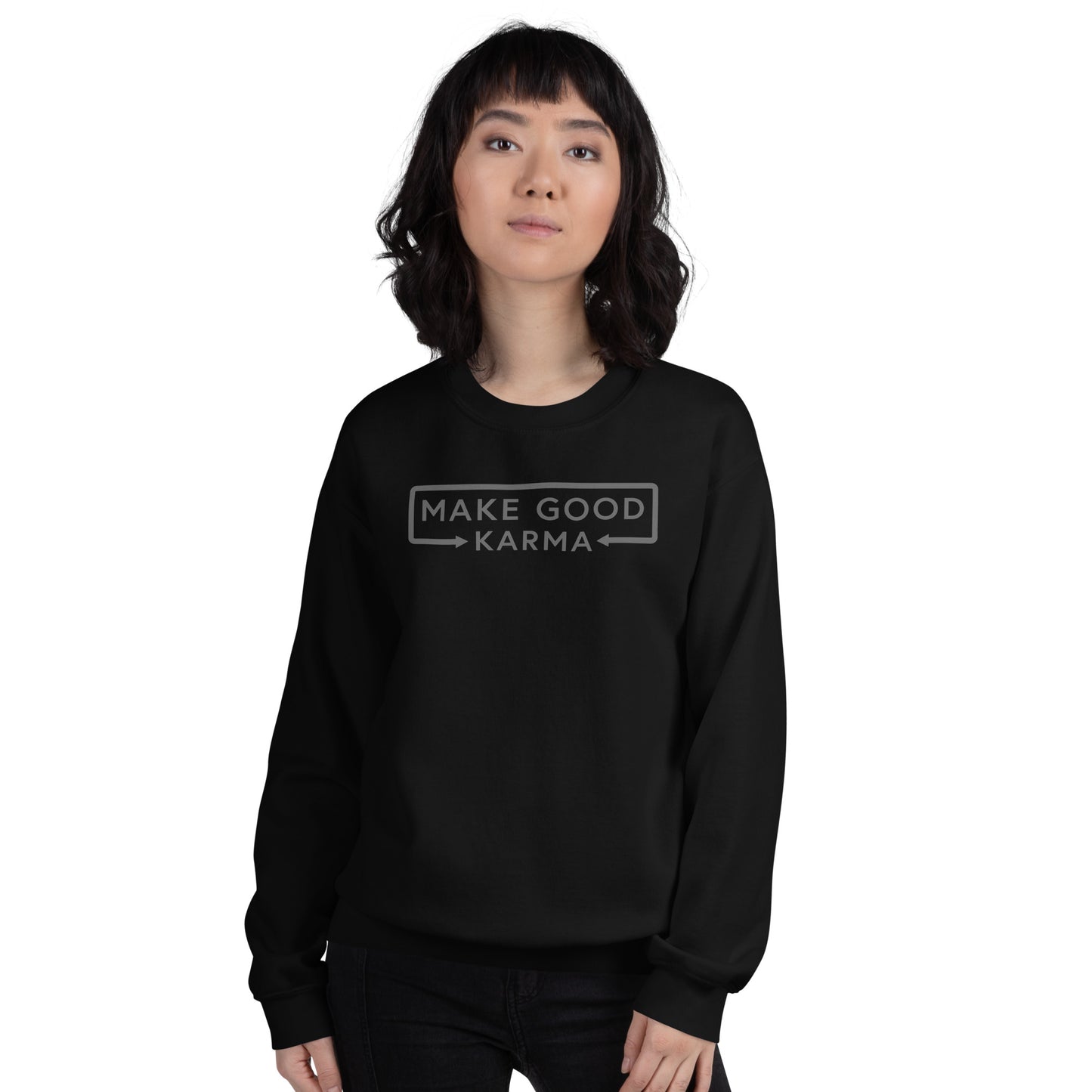 Make Good Karma | Sweatshirt
