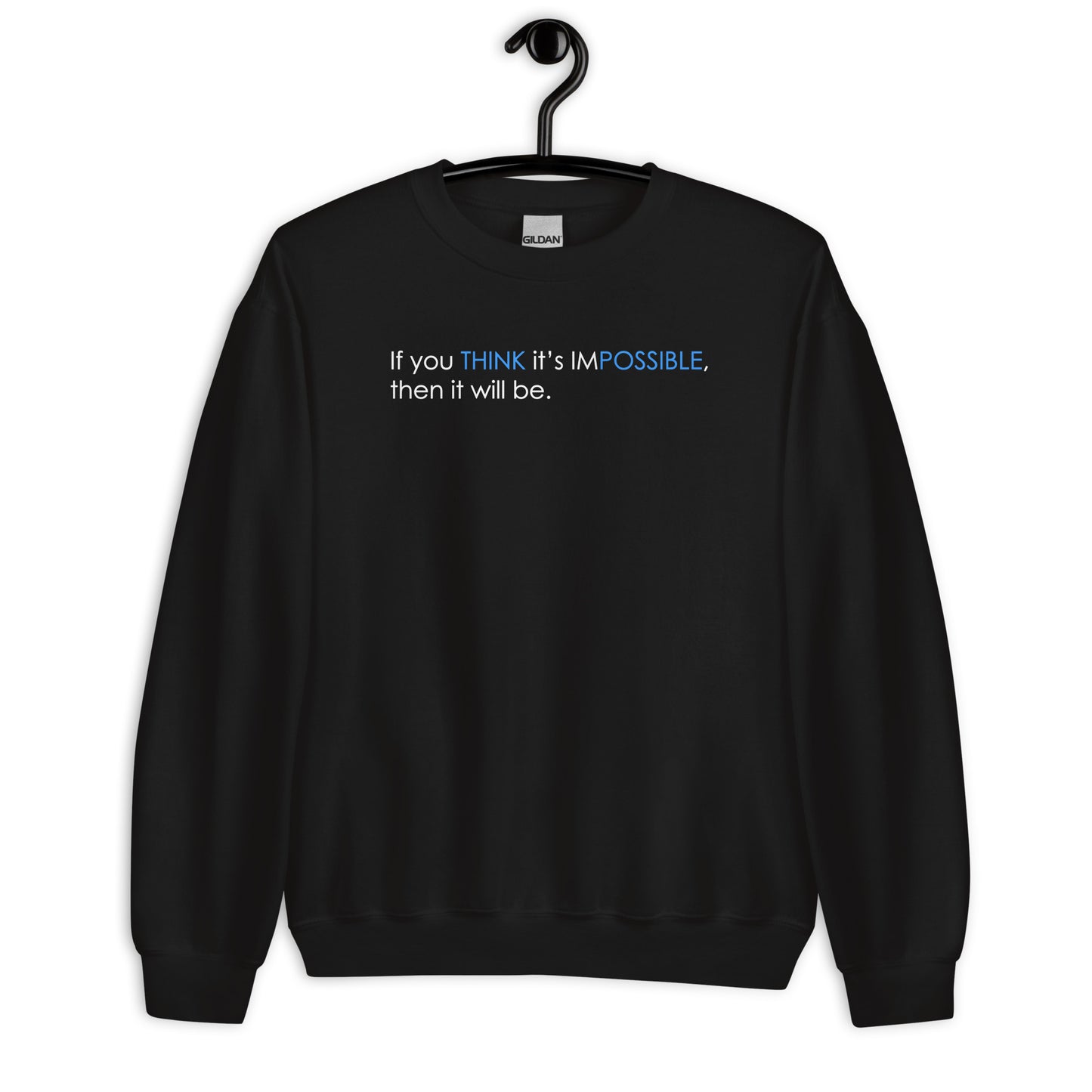 Think Possible | Sweatshirt