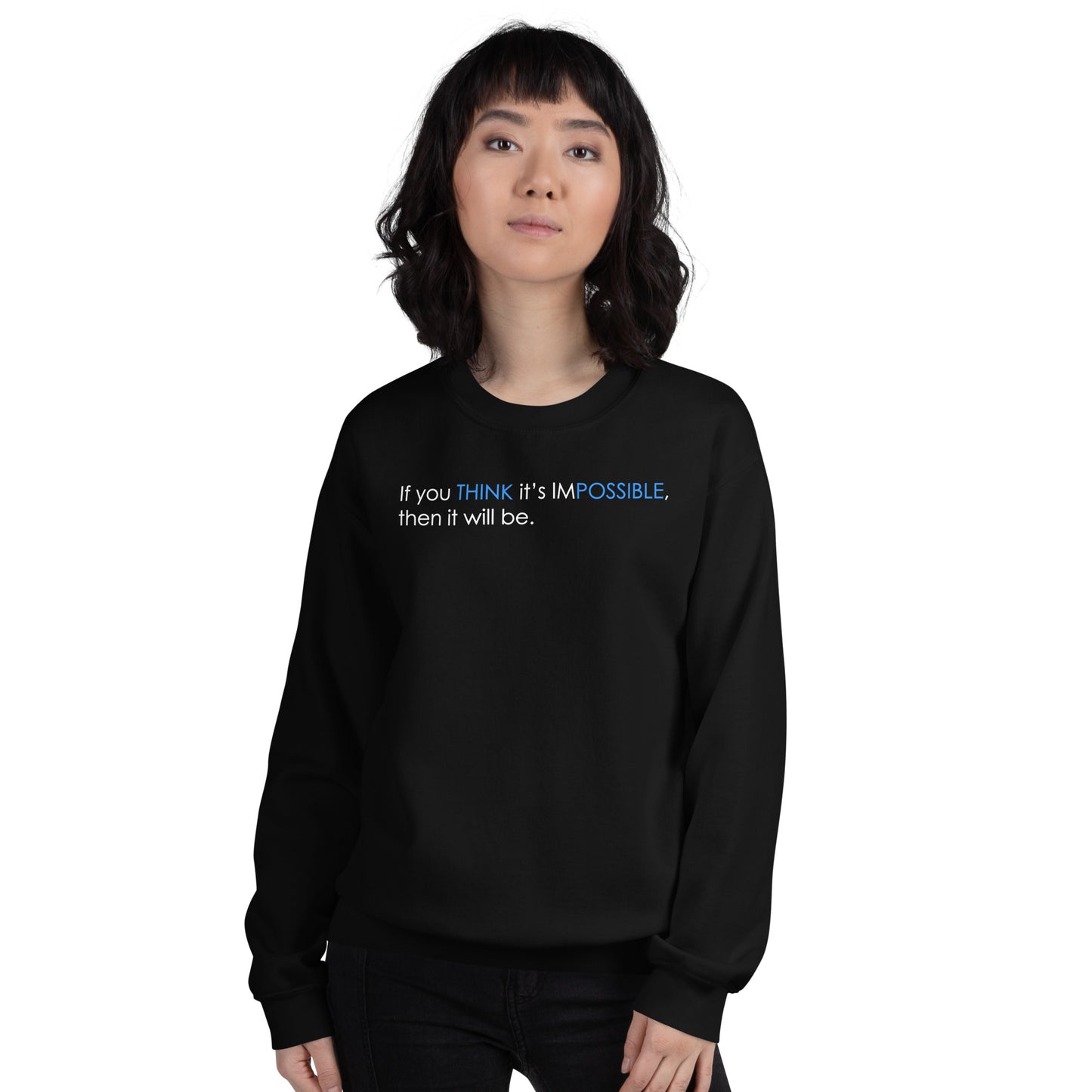 Think Possible | Sweatshirt