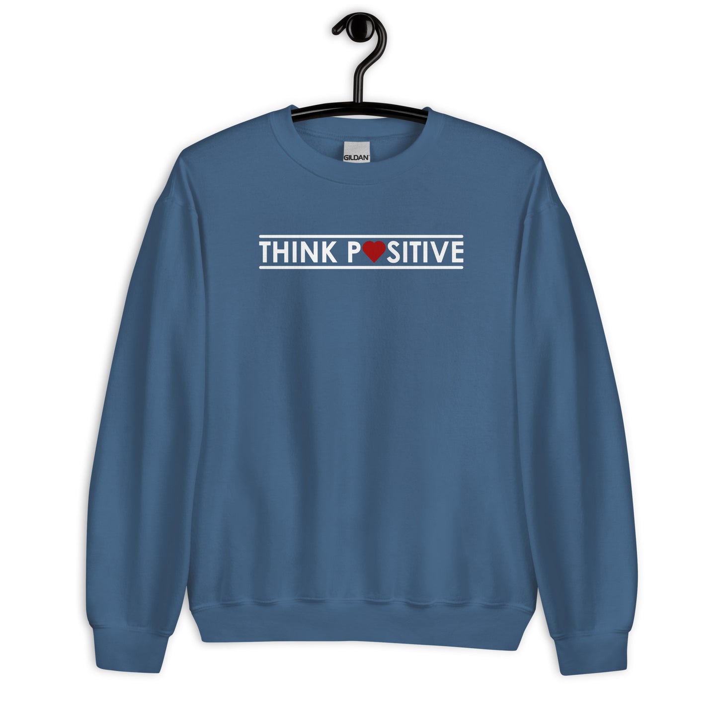 Think Positive | Sweatshirt