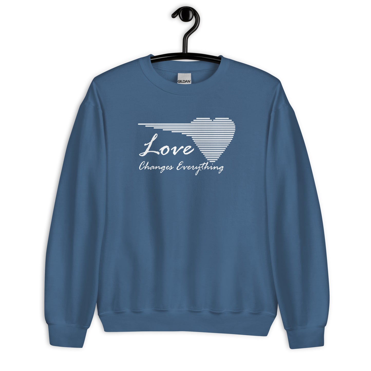 Love Changes Everything | Sweatshirt
