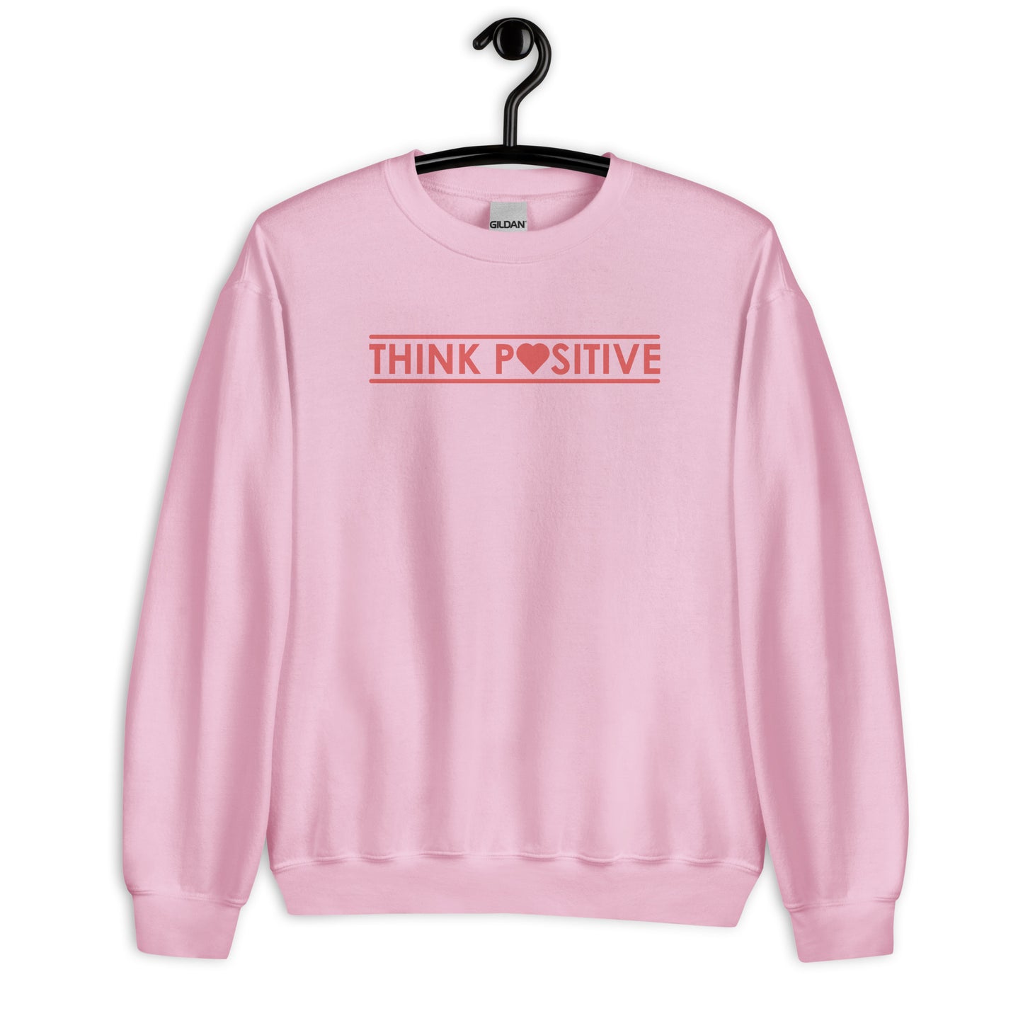 Think Positive | Sweatshirt