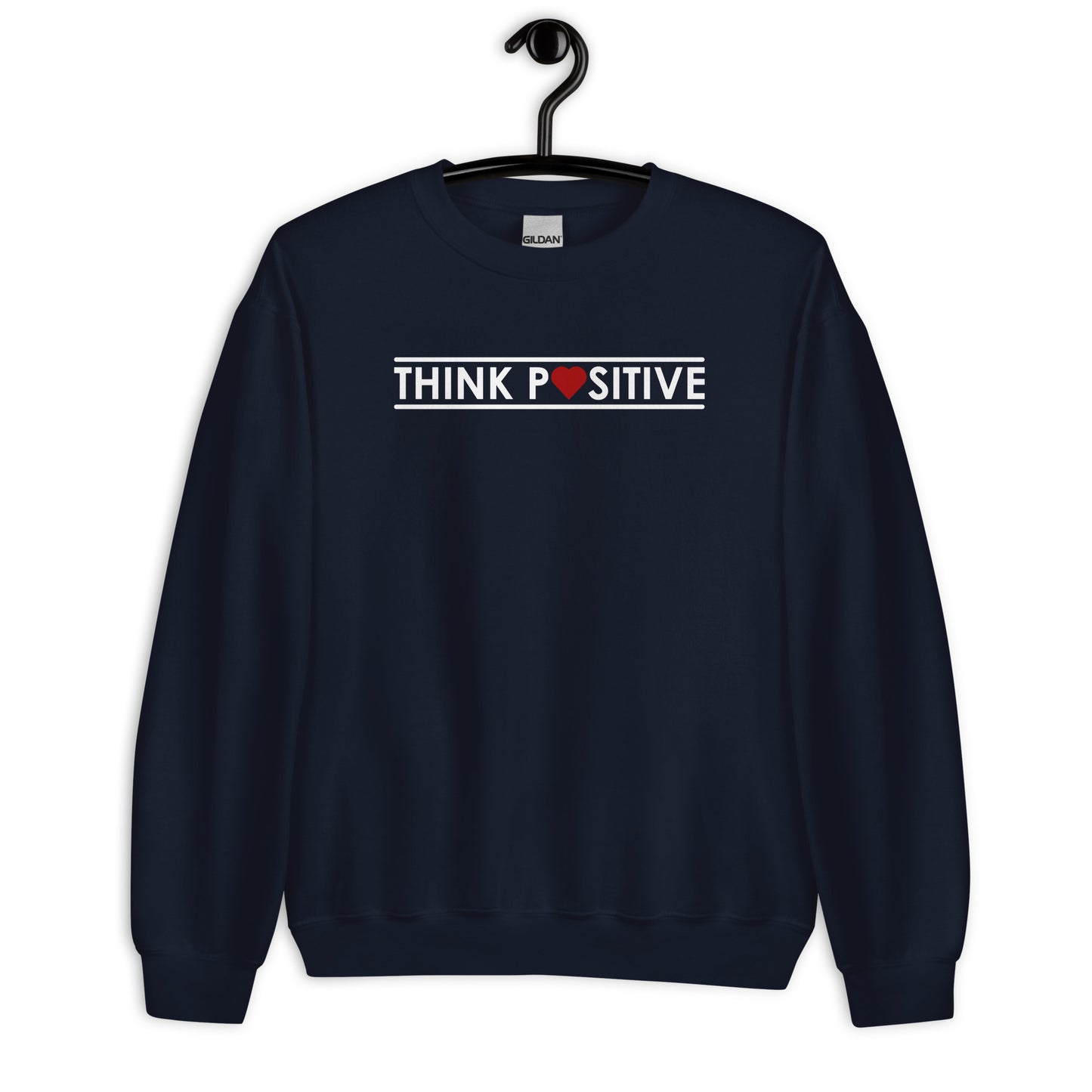 Think Positive | Sweatshirt