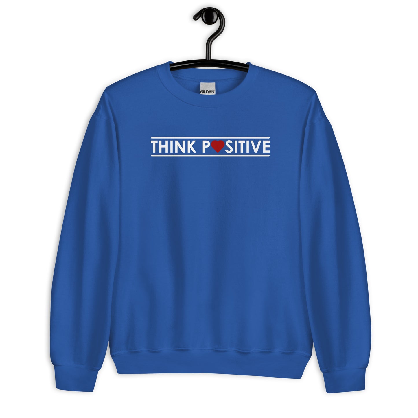 Think Positive | Sweatshirt