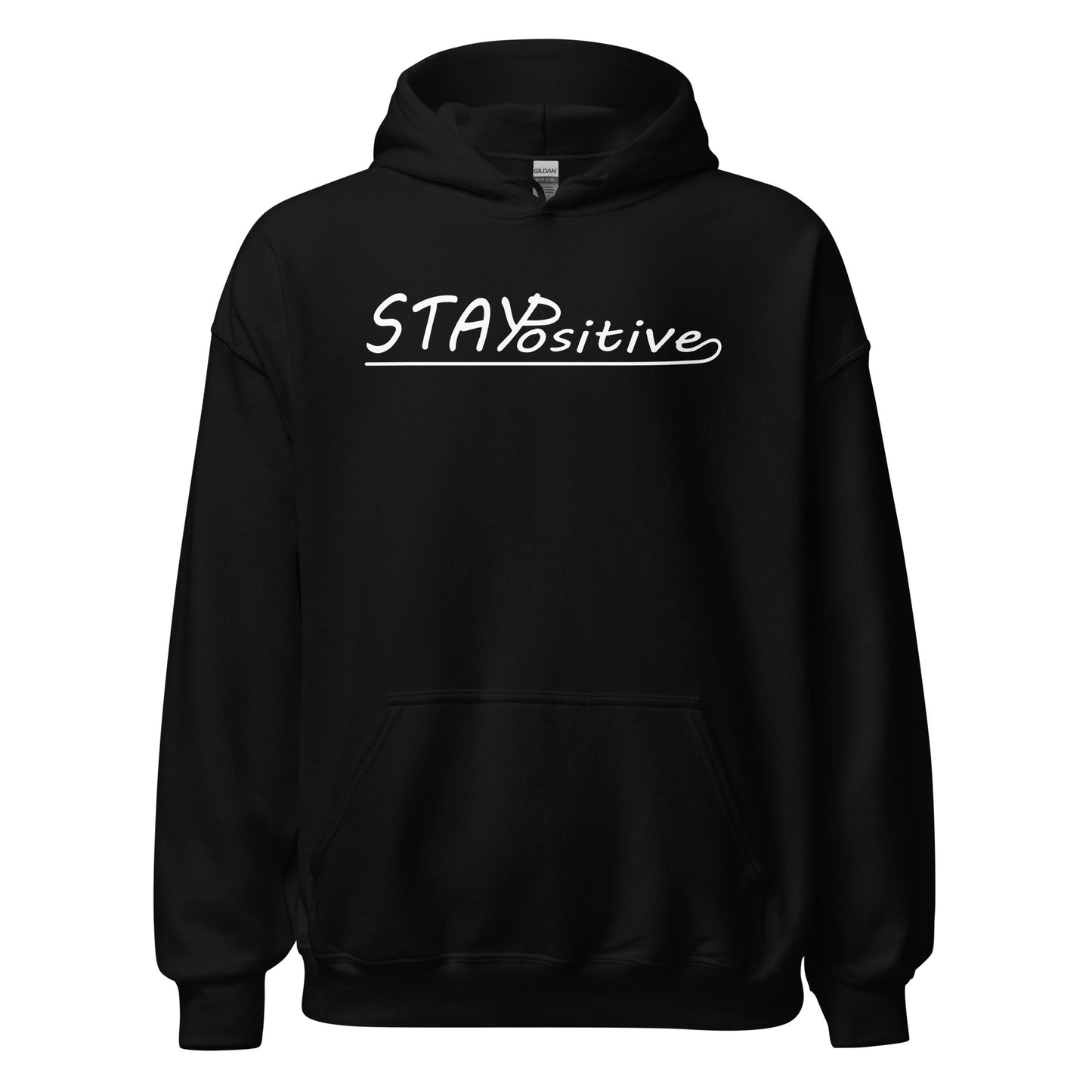 Stay Positive | Hoodie