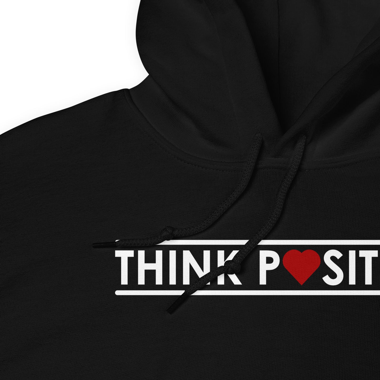 Think Positive | Hoodie