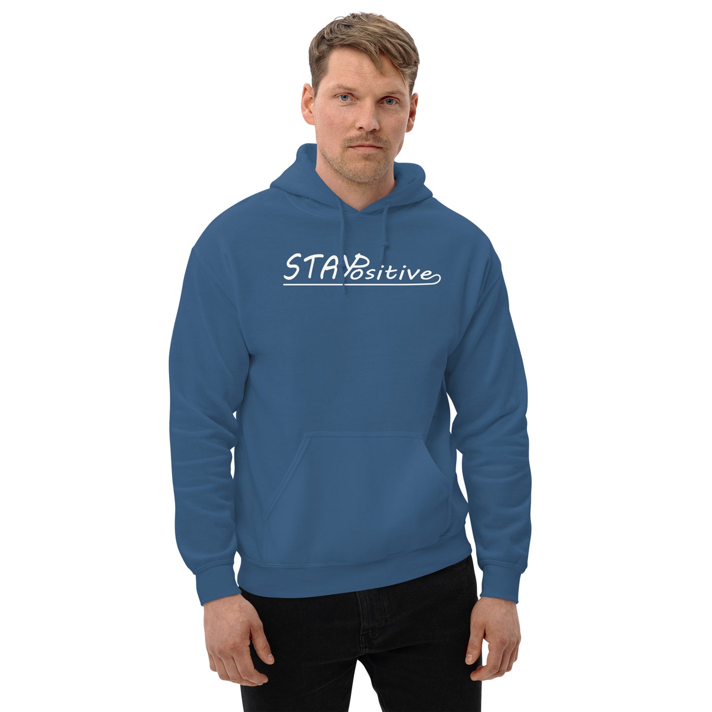 Stay Positive | Hoodie
