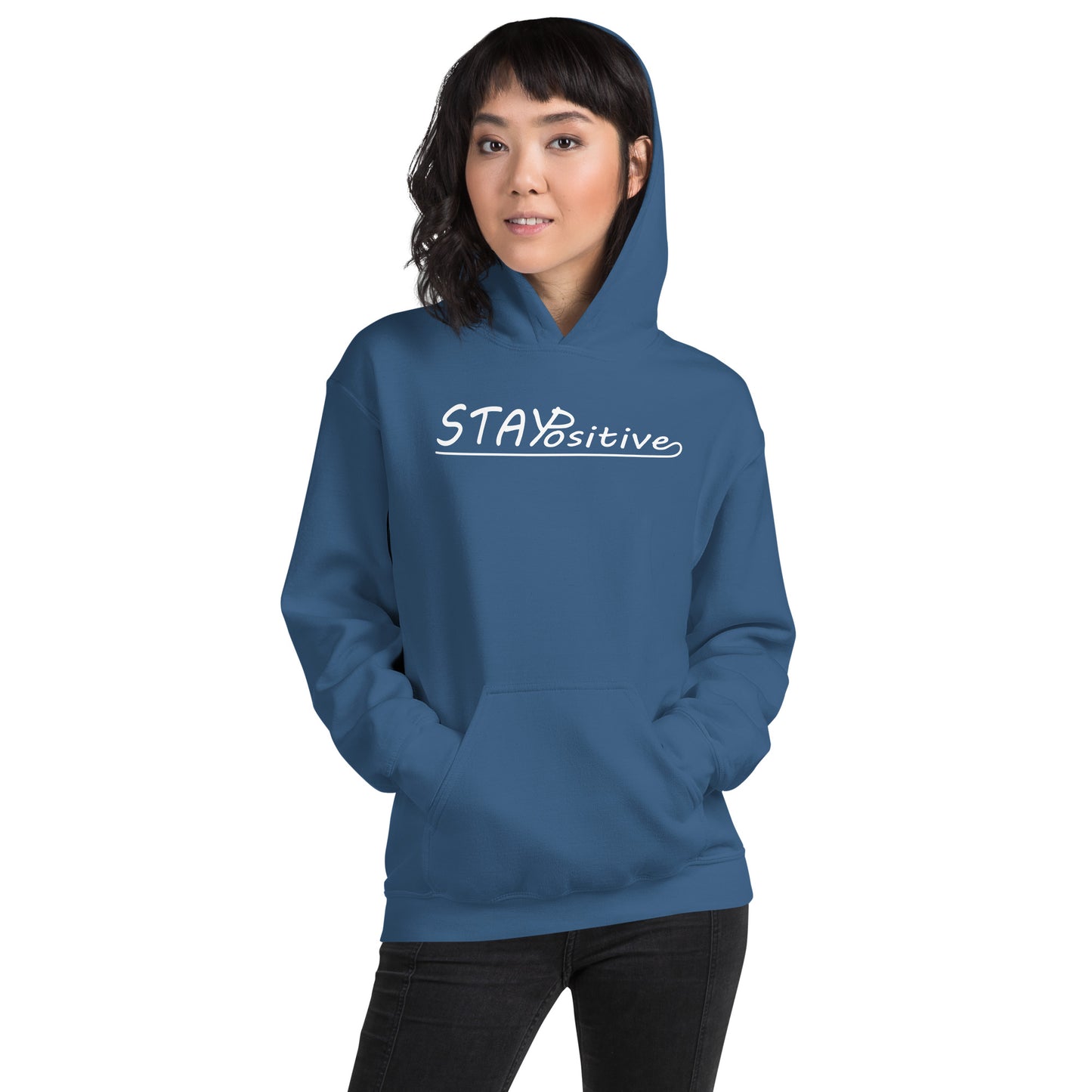 Stay Positive | Hoodie