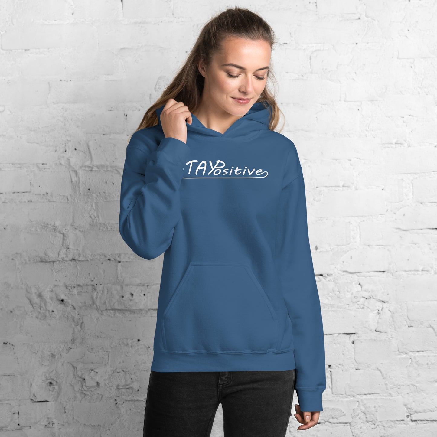 Stay Positive | Hoodie