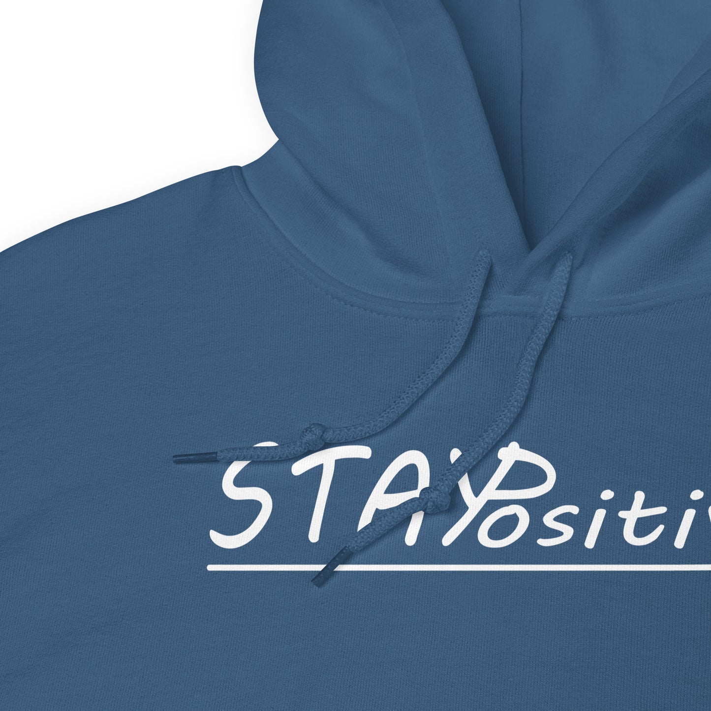 Stay Positive | Hoodie