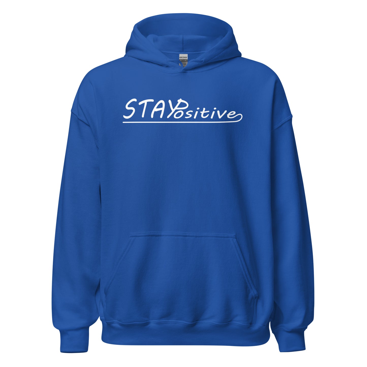 Stay Positive | Hoodie
