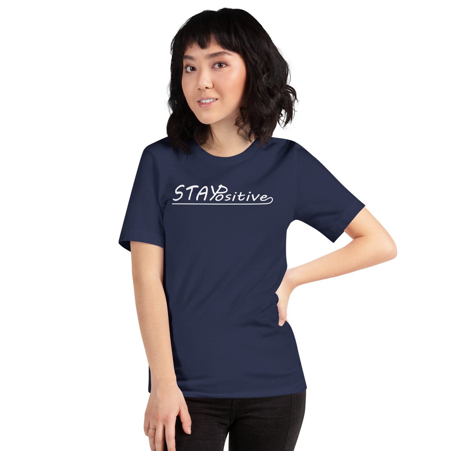 Stay Positive | T-Shirt
