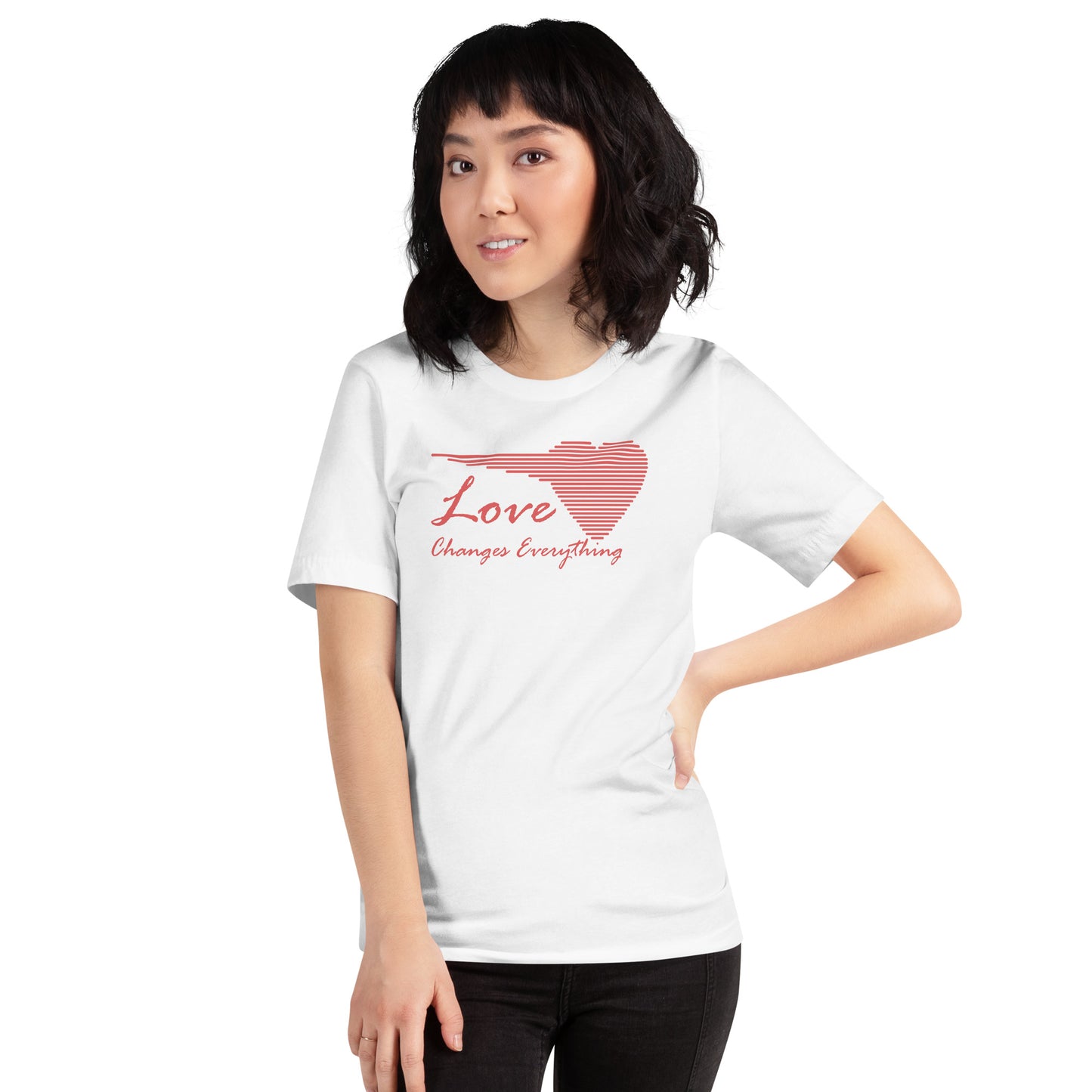 Love Changes Everything | T-Shirt