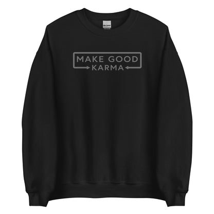Make Good Karma | Sweatshirt