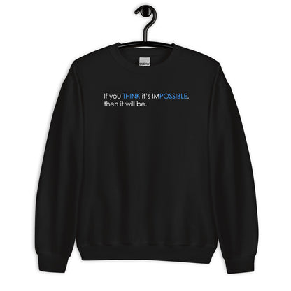 Think Possible | Sweatshirt