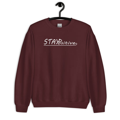 Stay Positive | Sweatshirt