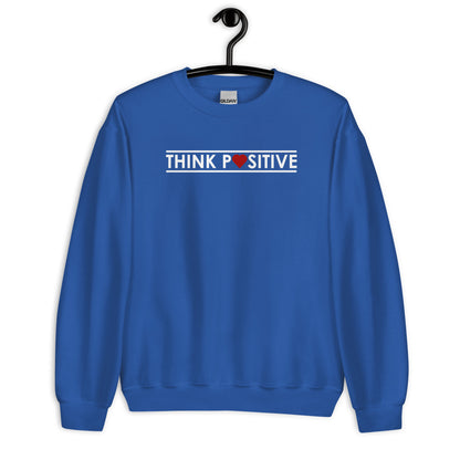 Think Positive | Sweatshirt