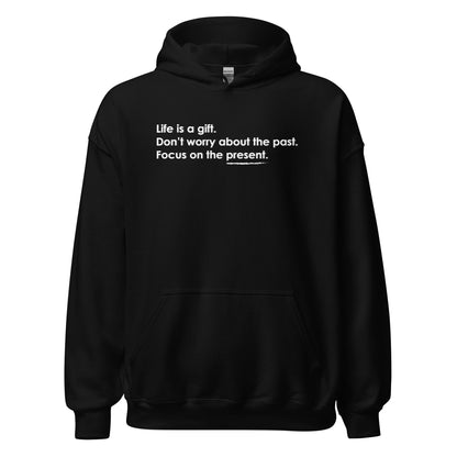 Life Is A Gift | Hoodie