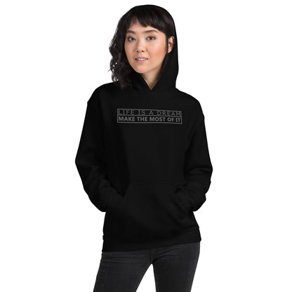 Life Is A Dream | Hoodie