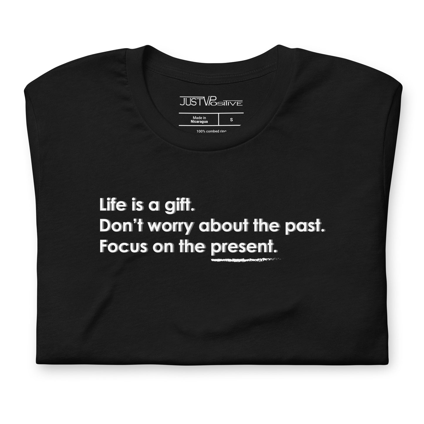 Life Is A Gift | T-Shirt